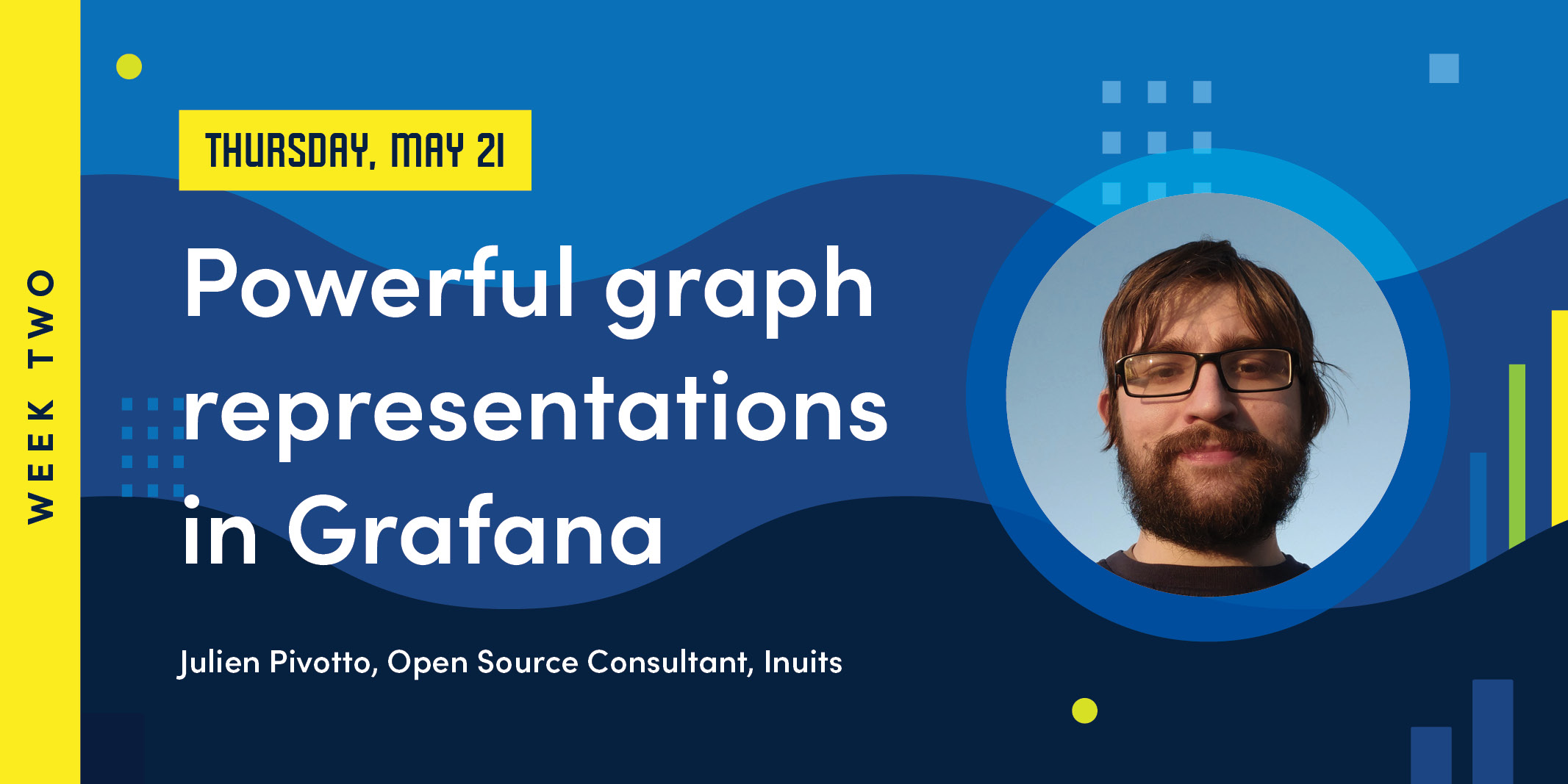 Powerful graph representations in Grafana - GrafanaCONline