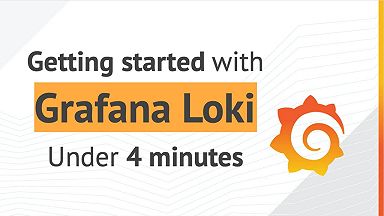 Get started with Loki in under 4 minutes