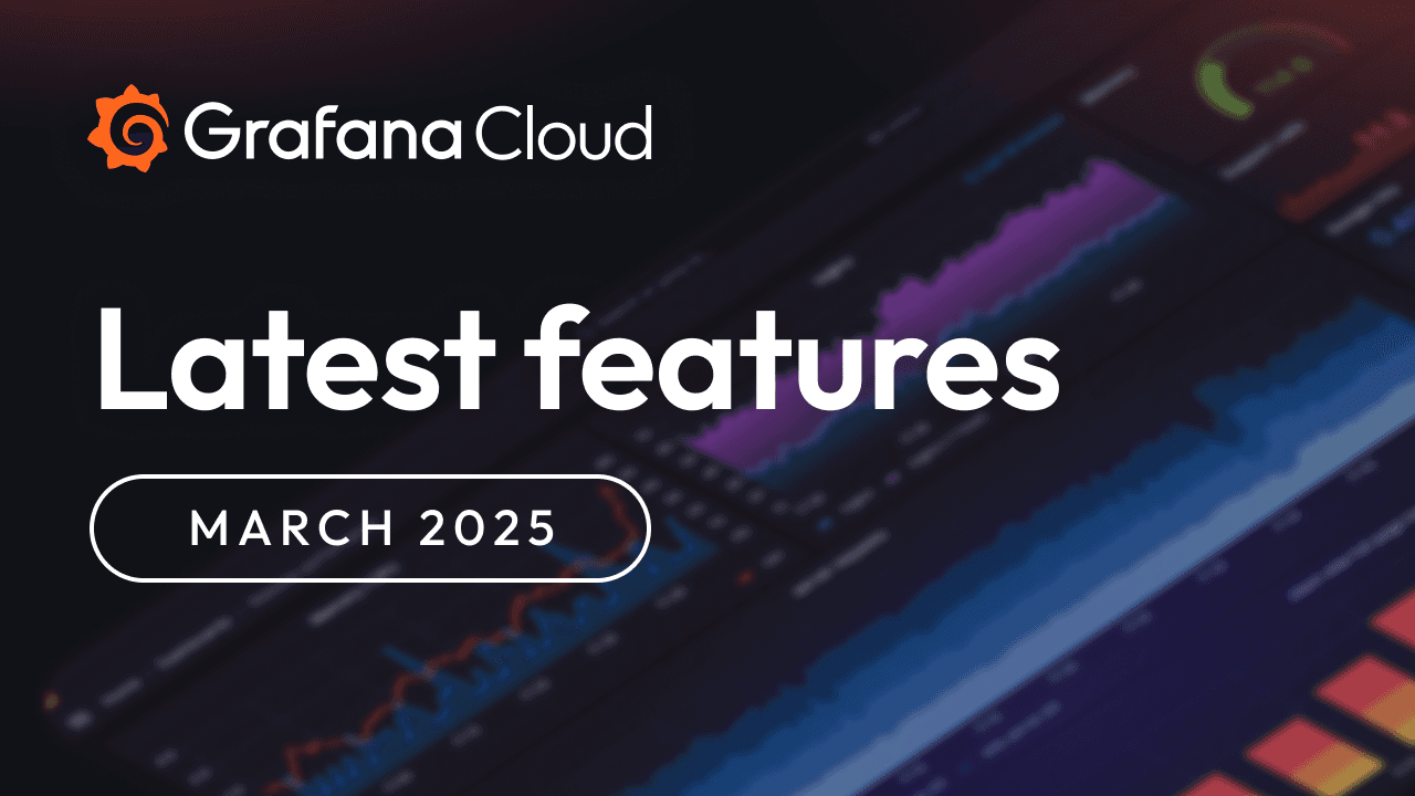Grafana Cloud updates: Fleet Management is now GA, a unified app for IRM, and more