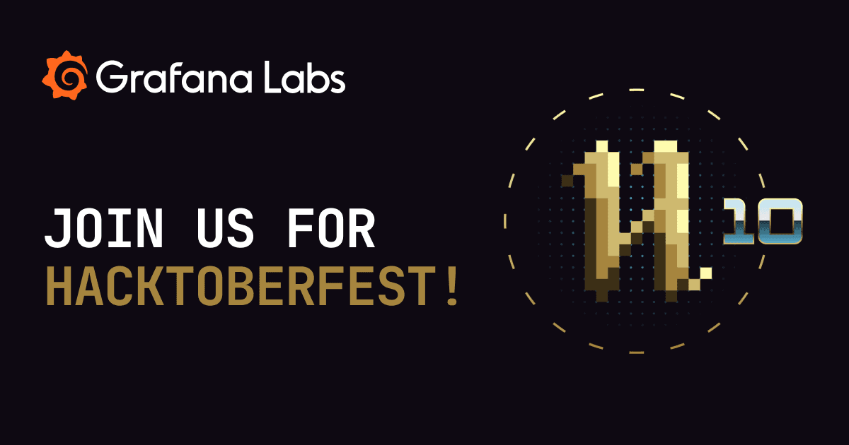 Join Grafana Labs for the 10th Hacktoberfest!