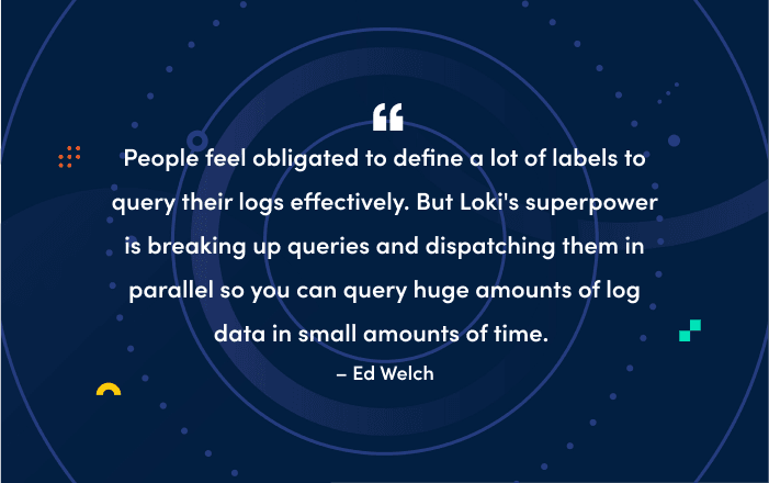 How labels in Loki can make log queries faster and easier