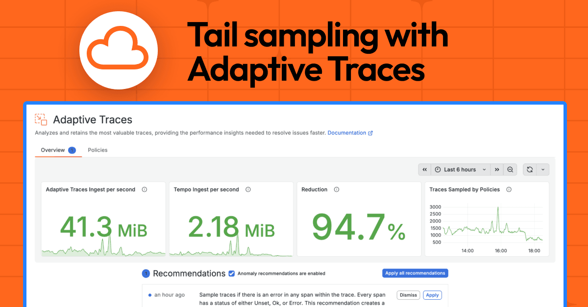 Capture high-value traces without managing a pipeline: Tail sampling with Adaptive Traces
