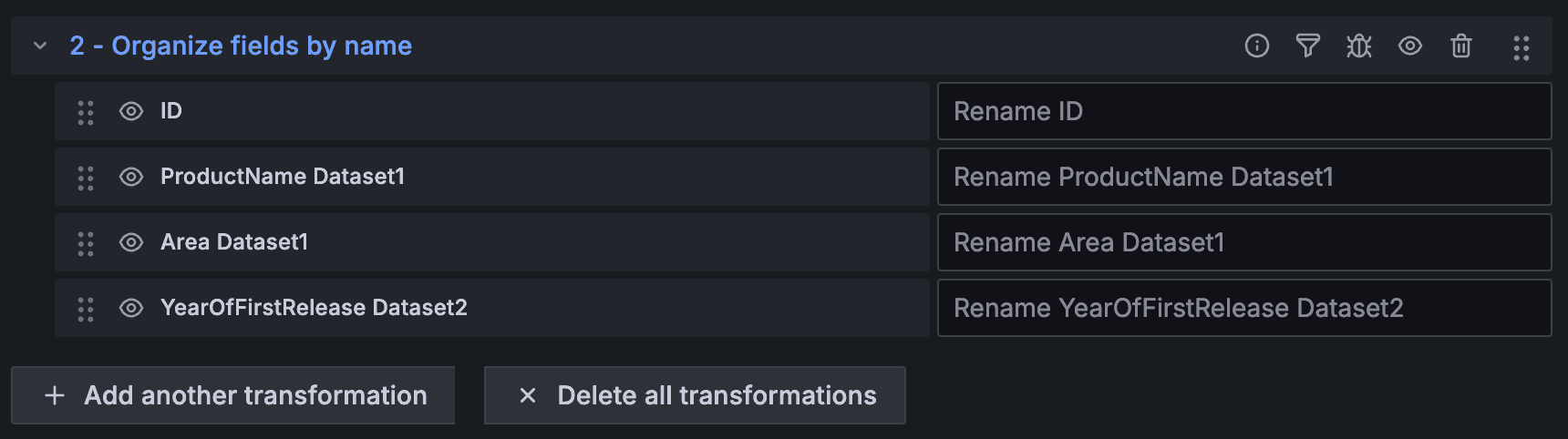 A screenshot of the Organize fields by name transformation.